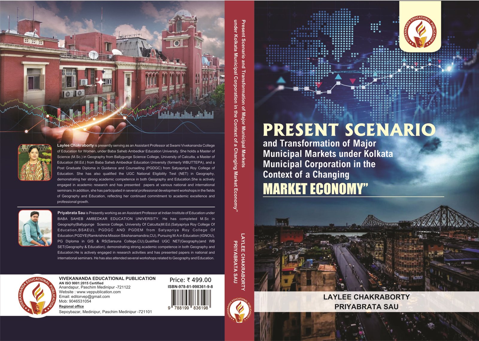 Present Scenario Present Scenario and Transformation of Major Municipal Markets under Kolkata Municial Corporation in the Context of a Changing Market Economy.